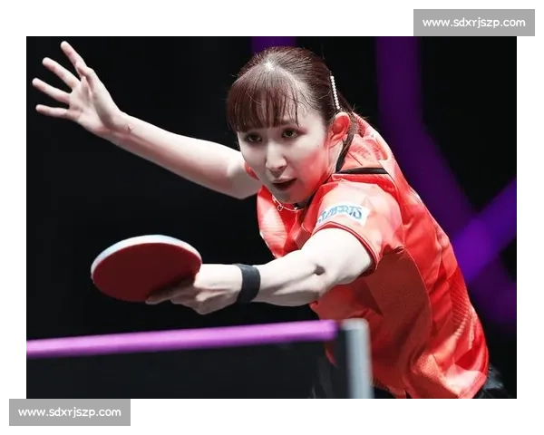 拒爆冷!早田希娜 3-1 逆转郑怡静 日乒提前锁冠亚